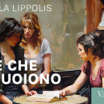 Donne che non muoiono - Maristella Lippolis