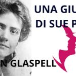 Una giuria di sue pari: la salvezza giusta secondo Susan Glaspell